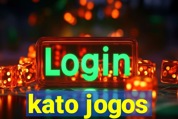 kato jogos